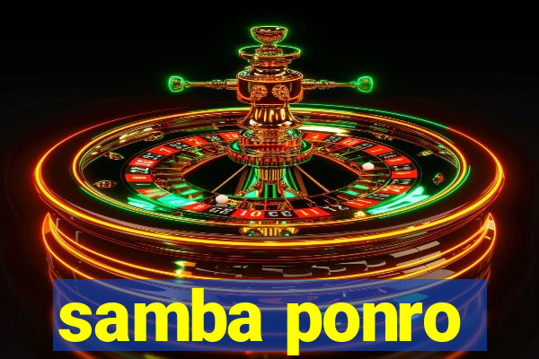 samba ponro